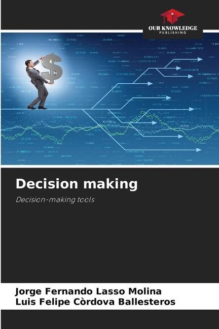 Decision making: Decision-making tools