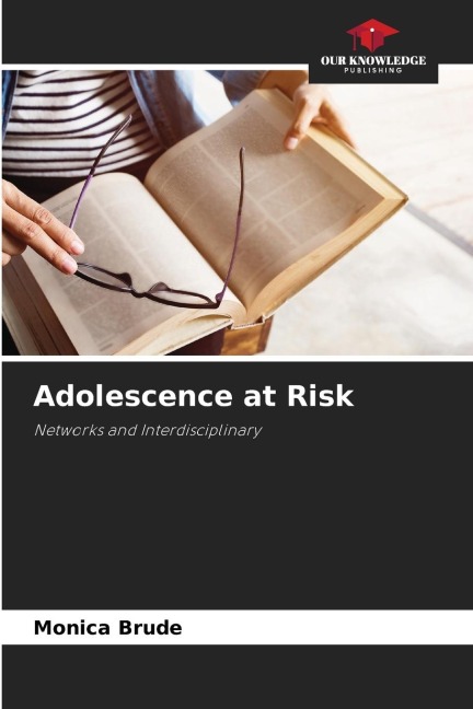 Adolescence at Risk: Networks and Interdisciplinary