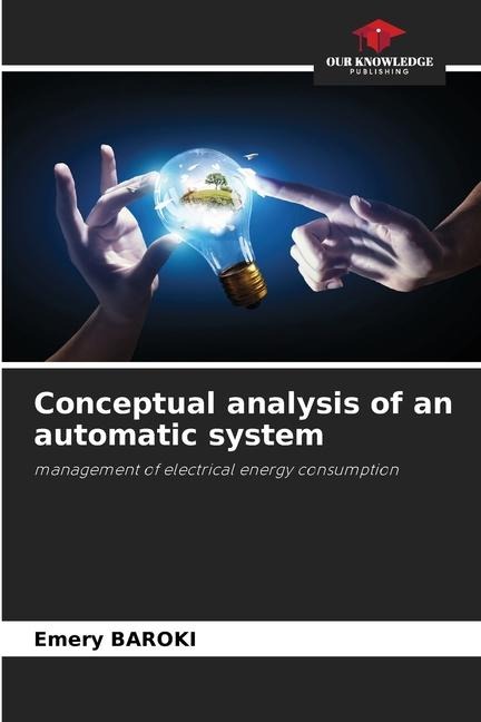 Conceptual analysis of an automatic system: management of electrical energy consumption