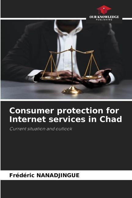 Consumer protection for Internet services in Chad: Current situation and outlook