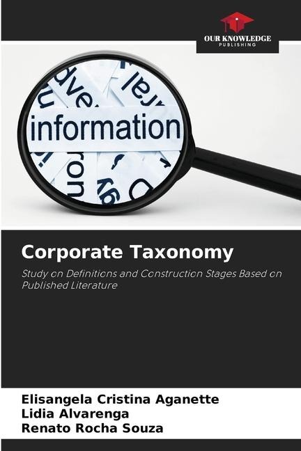 Corporate Taxonomy: Study on Definitions and Construction Stages Based on Published Literature