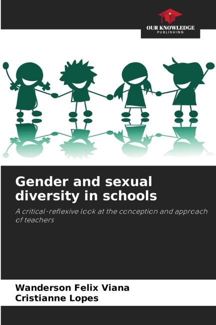 Gender and sexual diversity in schools: A critical-reflexive look at the conception and approach of teachers