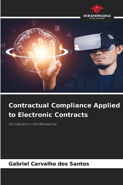 Contractual Compliance Applied to Electronic Contracts: Formalized in the Metaverse
