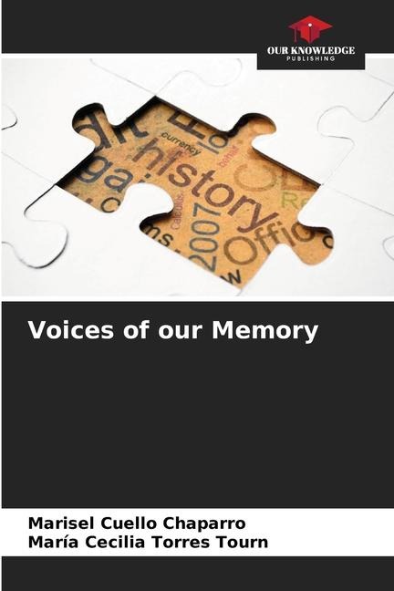 Voices of our Memory