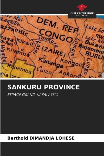 SANKURU PROVINCE: ESPACE GRAND-KASAI ATTIC