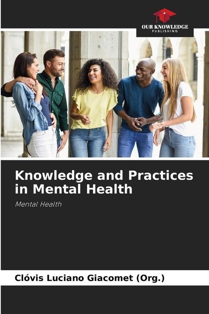 Knowledge and Practices in Mental Health: Mental Health