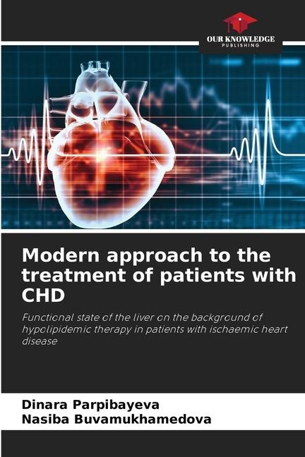 Modern approach to the treatment of patients with CHD: Functional state of the liver on the background of hypolipidemic therapy in patients with ischaemic heart disease