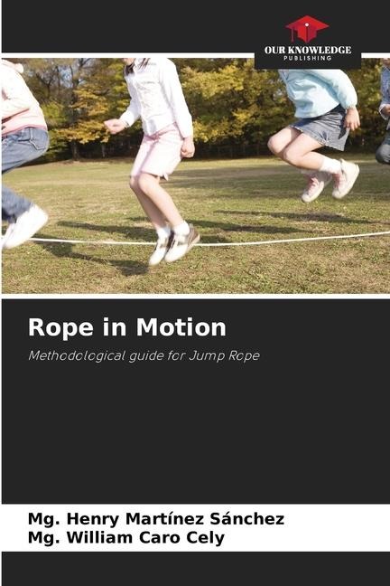 Rope in Motion: Methodological guide for Jump Rope