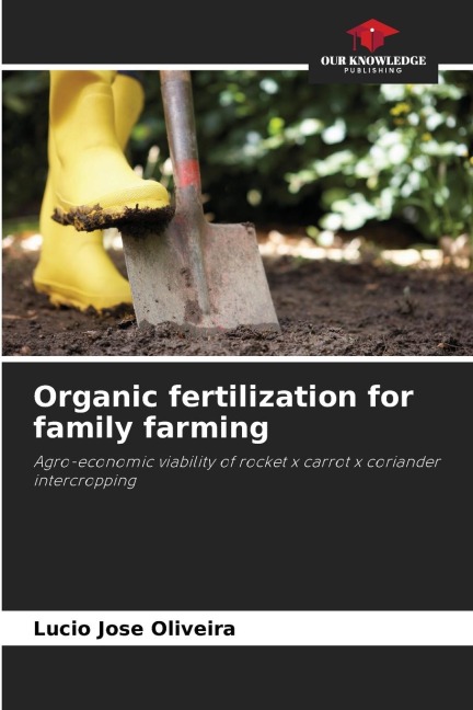 Organic fertilization for family farming: Agro-economic viability of rocket x carrot x coriander intercropping