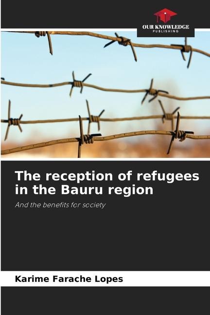 The reception of refugees in the Bauru region: And the benefits for society