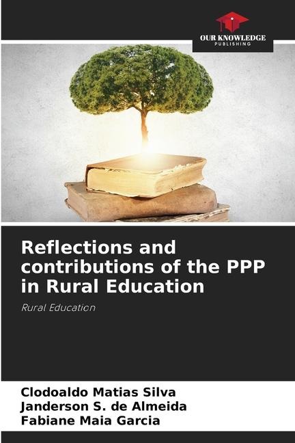 Reflections and contributions of the PPP in Rural Education: Rural Education