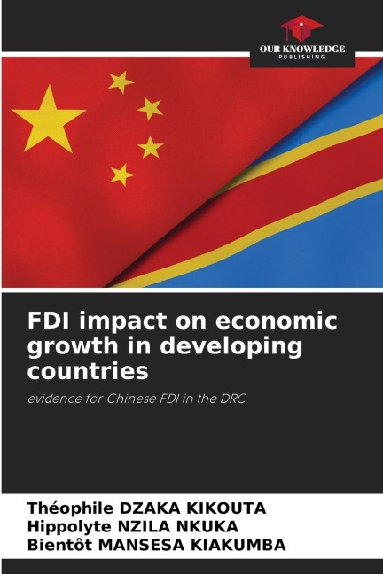 FDI impact on economic growth in developing countries: evidence for Chinese FDI in the DRC