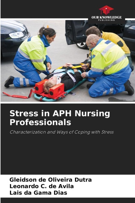 Stress in APH Nursing Professionals: Characterization and Ways of Coping with Stress