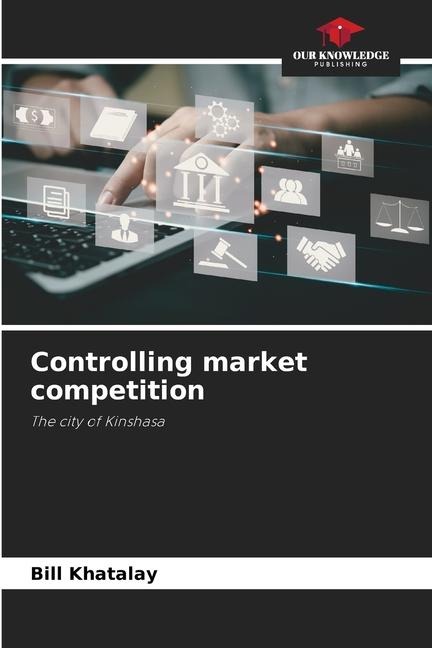 Controlling market competition: The city of Kinshasa