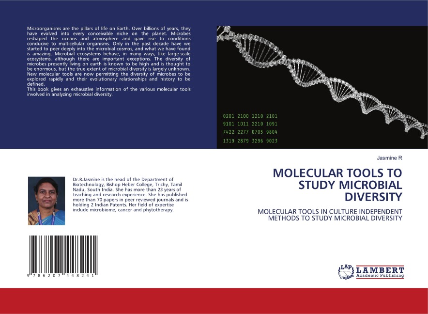 MOLECULAR TOOLS TO STUDY MICROBIAL DIVERSITY: MOLECULAR TOOLS IN CULTURE INDEPENDENT METHODS TO STUDY MICROBIAL DIVERSITY