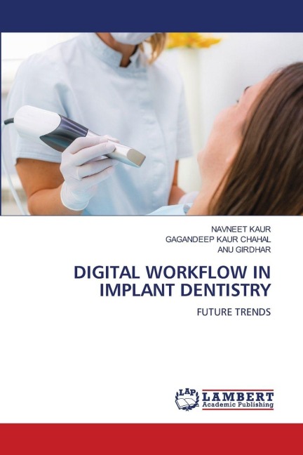 DIGITAL WORKFLOW IN IMPLANT DENTISTRY: FUTURE TRENDS