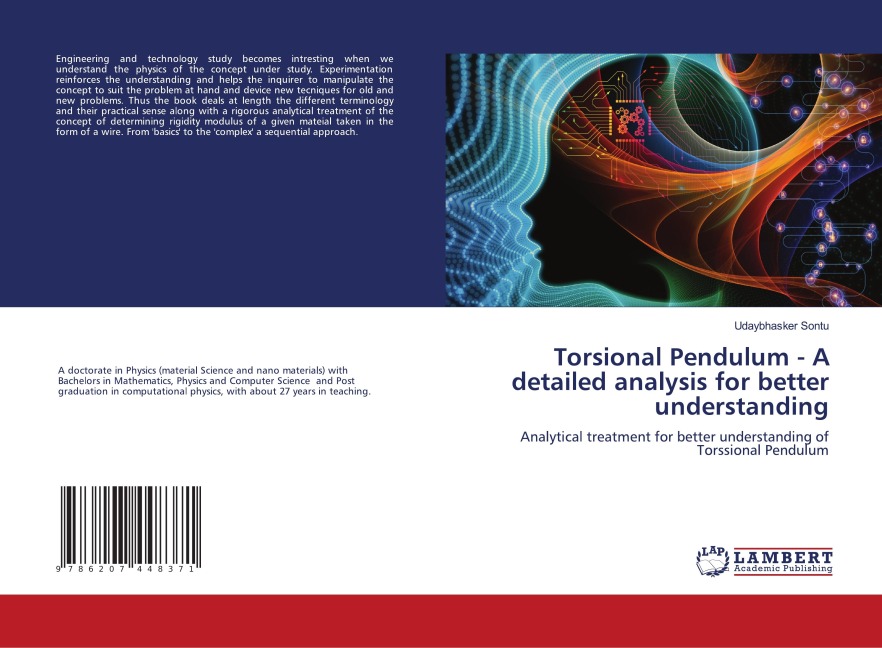 Torsional Pendulum - A detailed analysis for better understanding: Analytical treatment for better understanding of Torssional Pendulum