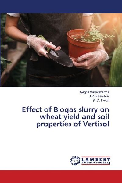 Effect of Biogas slurry on wheat yield and soil properties of Vertisol