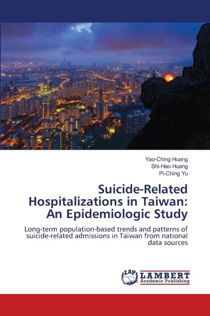Suicide-Related Hospitalizations in Taiwan: An Epidemiologic Study: Long-term population-based trends and patterns of suicide-related admissions in Taiwan from national data sources