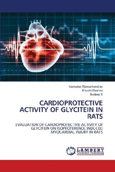 CARDIOPROTECTIVE ACTIVITY OF GLYCITEIN IN RATS: EVALUATION OF CARDIOPROTECTIVE ACTIVITY OF GLYCITEIN ON ISOPROTERENOL INDUCED MYOCARDIAL INJURY IN RATS