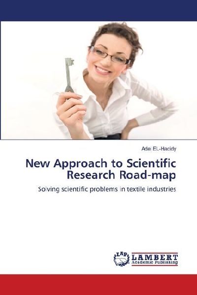 New Approach to Scientific Research Road-map: Solving scientific problems in textile industries