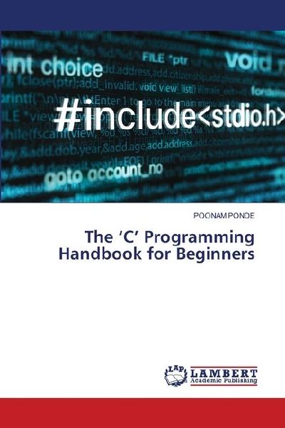 The C Programming Handbook for Beginners