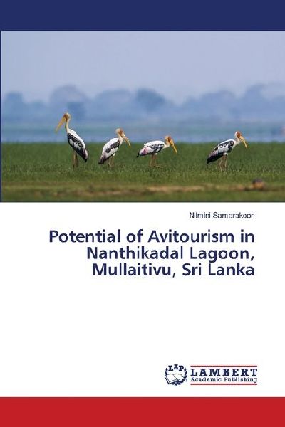 Potential of Avitourism in Nanthikadal Lagoon, Mullaitivu, Sri Lanka