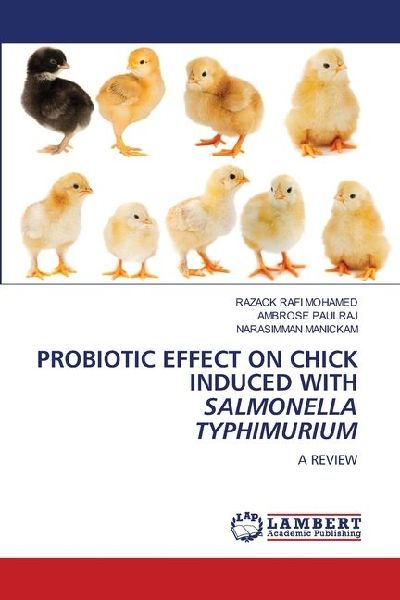 PROBIOTIC EFFECT ON CHICK INDUCED WITH SALMONELLA TYPHIMURIUM: A REVIEW