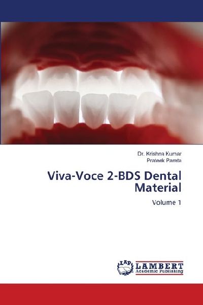 Viva-Voce 2-BDS Dental Material: Volume 1