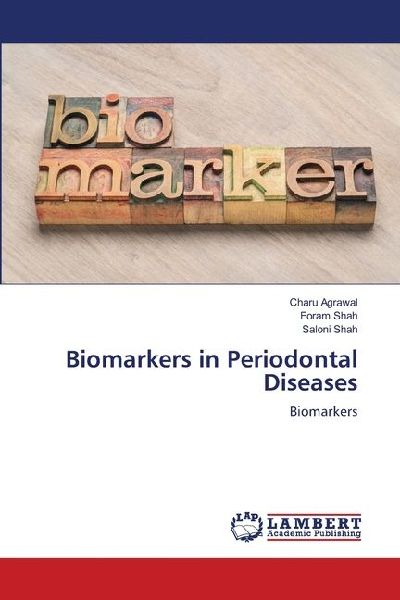Biomarkers in Periodontal Diseases: Biomarkers