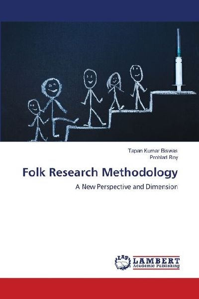 Folk Research Methodology: A New Perspective and Dimension