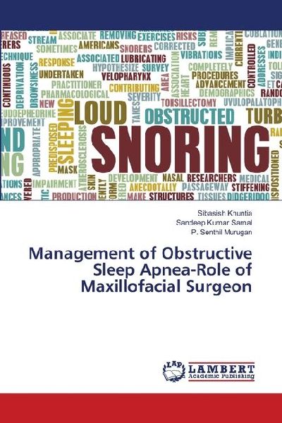 Management of Obstructive Sleep Apnea-Role of Maxillofacial Surgeon