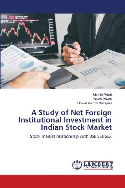 A Study of Net Foreign Institutional Investment in Indian Stock Market: Stock market relationship with BSE SENSEX
