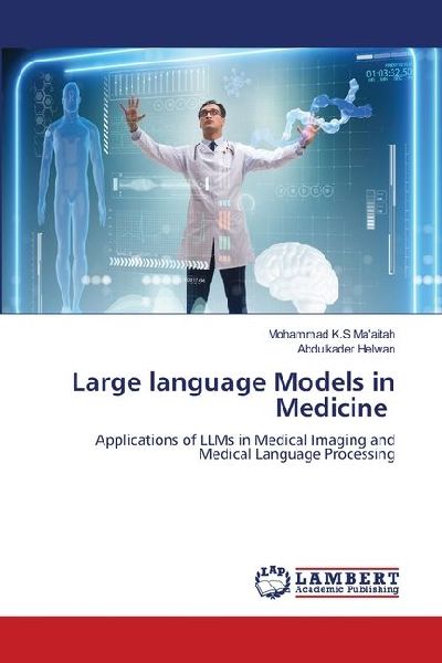 Large language Models in Medicine: Applications of LLMs in Medical Imaging and Medical Language Processing