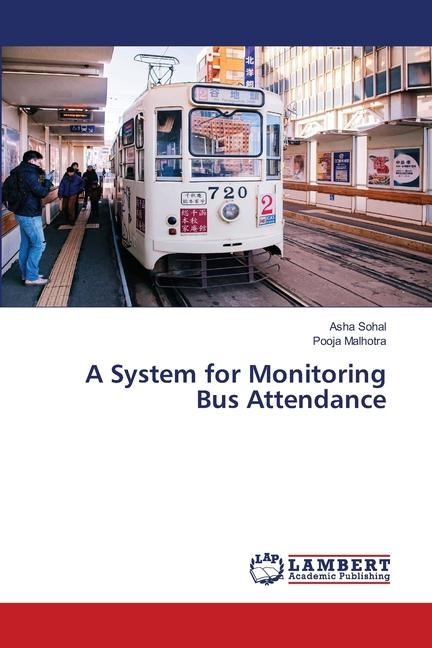 A System for Monitoring Bus Attendance
