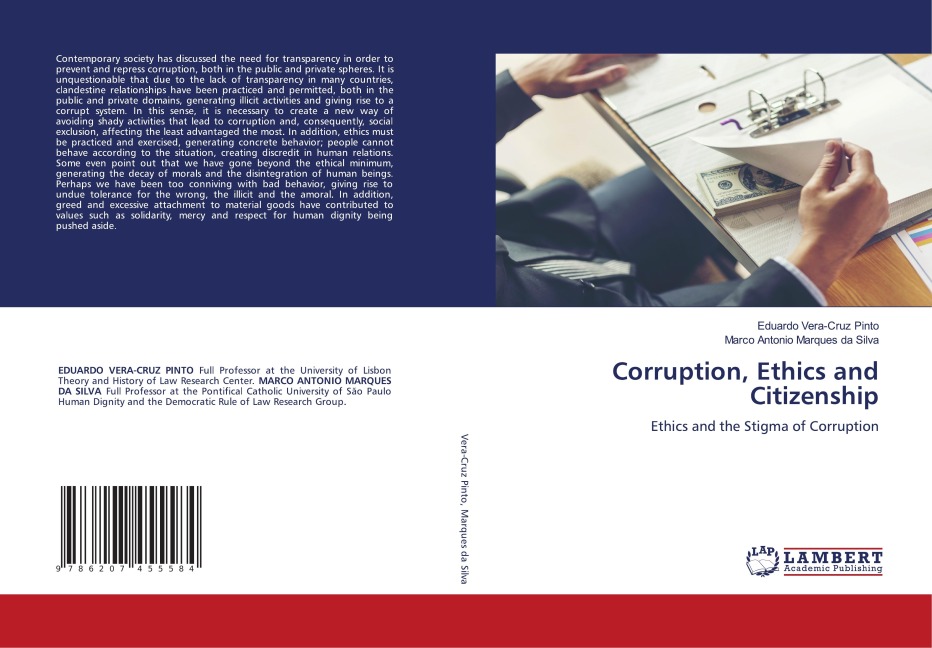 Corruption, Ethics and Citizenship: Ethics and the Stigma of Corruption