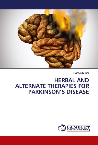 HERBAL AND ALTERNATE THERAPIES FOR PARKINSONS DISEASE
