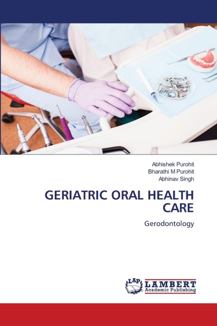 GERIATRIC ORAL HEALTH CARE: Gerodontology