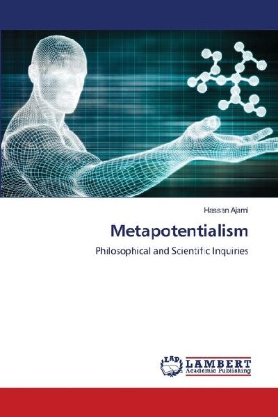 Metapotentialism: Philosophical and Scientific Inquiries