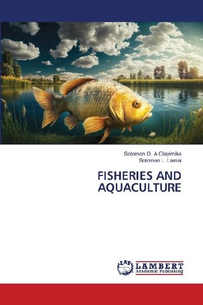 FISHERIES AND AQUACULTURE