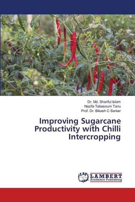 Improving Sugarcane Productivity with Chilli Intercropping