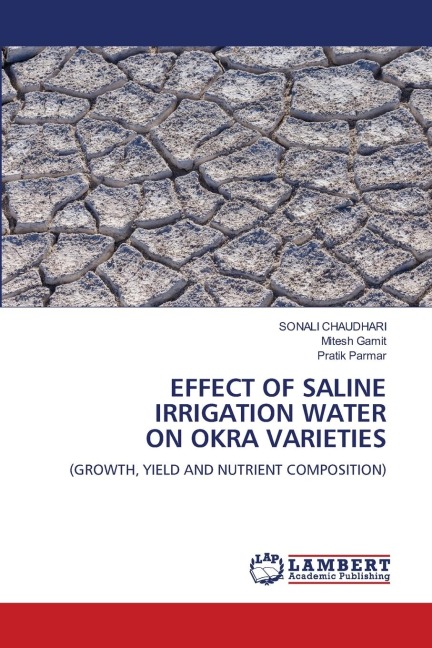 EFFECT OF SALINE IRRIGATION WATER ON OKRA VARIETIES: (GROWTH, YIELD AND NUTRIENT COMPOSITION)