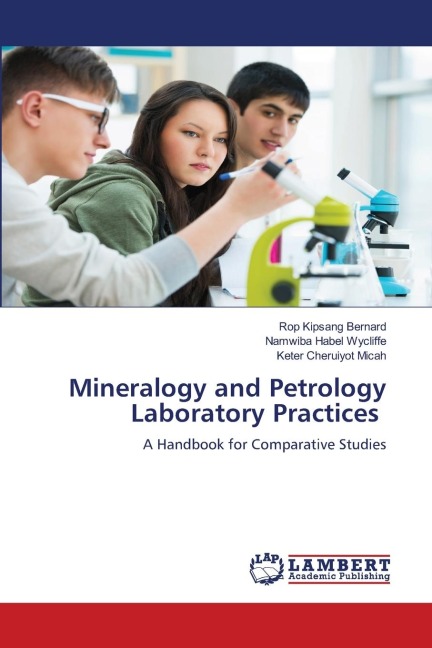 Mineralogy and Petrology Laboratory Practices: A Handbook for Comparative Studies