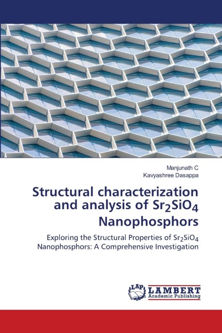 Structural characterization and analysis of Sr2SiO4 Nanophosphors: Exploring the Structural Properties of Sr2SiO4 Nanophosphors: A Comprehensive Investigation