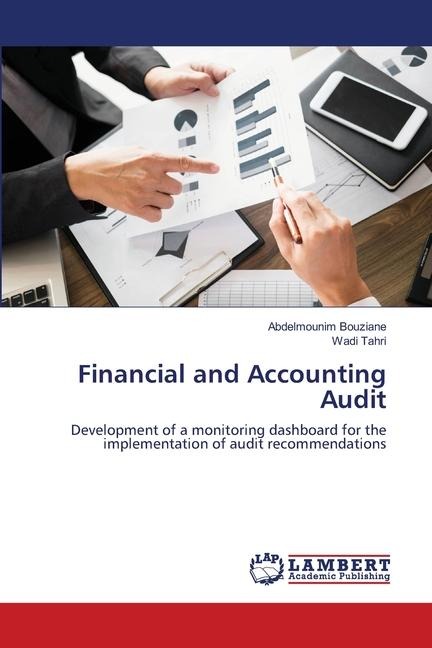 Financial and Accounting Audit: Development of a monitoring dashboard for the implementation of audit recommendations