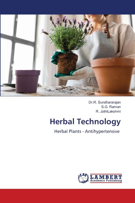 Herbal Technology: Herbal Plants - Antihypertensive