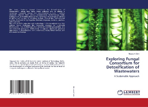 Exploring Fungal Consortium for Detoxification of Wastewaters: A Sustainable Approach