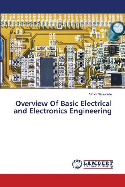 Overview Of Basic Electrical and Electronics Engineering