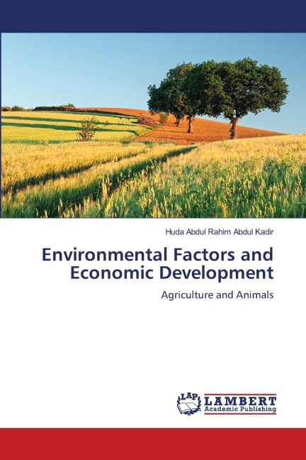 Environmental Factors and Economic Development: Agriculture and Animals