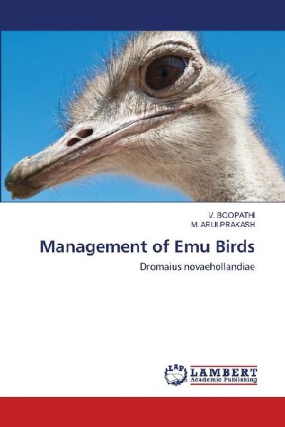 Management of Emu Birds: Dromaius novaehollandiae